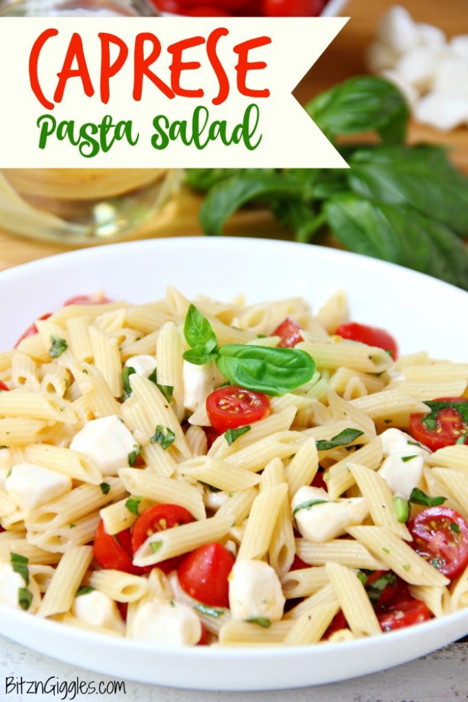 Caprese Pasta Salad - A quick and easy salad with the fresh tomatoes, mozzarella and basil! Yum!
